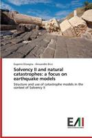 Solvency II and Natural Catastrophes: A Focus on Earthquake Models 3639658124 Book Cover