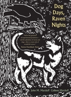 Dog Days, Raven Nights 0300192479 Book Cover