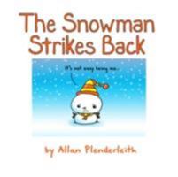 The Snowman Strikes Back 1841613932 Book Cover