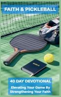 Faith and Pickleball B0FQ2HRNJ1 Book Cover