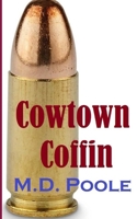 Cowtown Coffin 1724503596 Book Cover