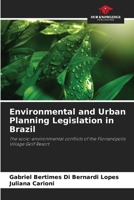 Environmental and Urban Planning Legislation in Brazil 620716749X Book Cover