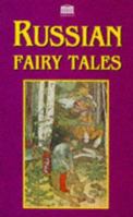 Russian Fairy Tales 1859581811 Book Cover