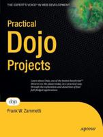 Practical Dojo Projects (Practical Projects) 1430210664 Book Cover