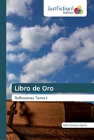 Libro de Oro: Reflexiones Tomo I 6200489971 Book Cover