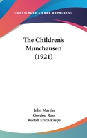 The Children's Munchausen 116412451X Book Cover