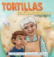 Tortillas Con Mantequilla 1087982367 Book Cover