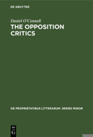 The Opposition Critics 3110990997 Book Cover