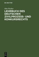 Lehrbuch des deutschen Zivilprozeß- und Konkursrechts 3111170187 Book Cover