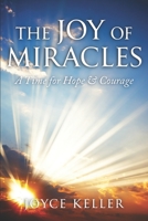 THE JOY OF MIRACLES B09TGB6ZPZ Book Cover