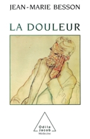 Pain / La Douleur (French Edition) 273810181X Book Cover