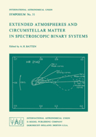 Extended Atmospheres and Circumstellar Matter in Spectroscopic Binary Systems 9027703515 Book Cover