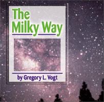 The Milky Way 0761338756 Book Cover