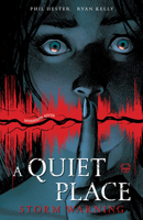 A Quiet Place: Storm Warning B0GXTD2CYJ Book Cover