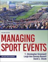 Managing Sport Events 0736096116 Book Cover