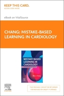 Mistake-Based Learning: Cardiology - Elsevier E-Book on Vitalsource (Retail Access Card): Mistake-Based Learning: Cardiology - Elsevier E-Book on Vita 0323931987 Book Cover