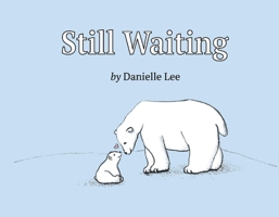 Still Waiting 1667814486 Book Cover