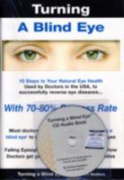 Turning a Blind Eye 0954905326 Book Cover