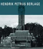 Hendrick Petrus Berlage: Opera completa 1904313116 Book Cover