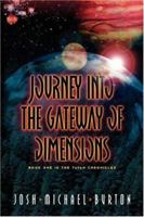 Journey Into The Gateway Of Dimensions 1591600561 Book Cover