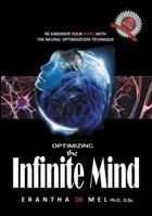 Optimizing the Infinite Mind 0982046200 Book Cover