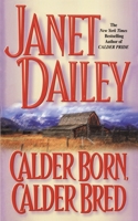 Calder Born, Calder Bred 067163786X Book Cover
