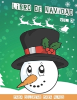 Libro de Navidad: Libro de colorear de Navidad para niños | Volumen 3 | 40 divertidas imágenes para colorear divertidas | 80 páginas | 8,5" x 11" (Spanish Edition) 1703261585 Book Cover