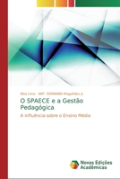 O SPAECE e a Gestão Pedagógica 6139678552 Book Cover