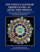 The Venus Calendar Observatory at Aztec New Mexico 145203656X Book Cover