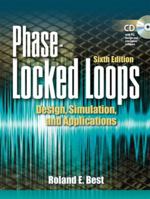 Phase-Locked Loops : Design, Simulation, and Applications (Professional Engineering) 0071412018 Book Cover