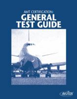 AMT Certification General Test Guide 1933189304 Book Cover