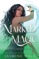 Marked by Magic 1948108100 Book Cover