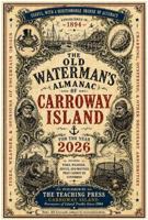 THE OLD WATERMAN’S ALMANAC OF CARROWAY ISLAND (The Carroway Island Library) B0H4Q6JH41 Book Cover
