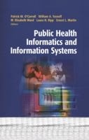 Public Health Informatics and Information Systems 1441930183 Book Cover