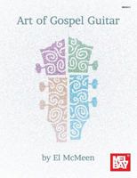 Art of Gospel Guitar 0786688378 Book Cover