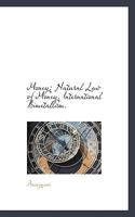 Money: Natural Law of Money. International Bimetallism. 053087606X Book Cover