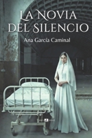 LA NOVIA DEL SILENCIO: Una novela gótica sobre promesas eternas, silencios que respiran y amores que sobreviven a la muerte (Spanish Edition) B0GRBD3Y8Z Book Cover