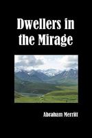 Dwellers in the Mirage 0380007983 Book Cover