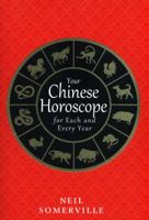 Your Chinese Horoscope for Each and Every Year 0008191050 Book Cover