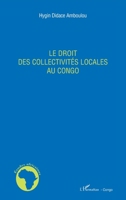 Le droit des collectivités locales au Congo (Études Africaines) (French Edition) 2296122825 Book Cover