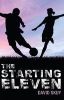 The Starting Eleven 1459411323 Book Cover