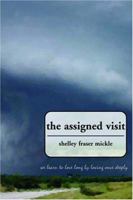 The Assigned Visit 157966072X Book Cover