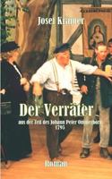 Der Verräter: Aus der Zeit des Johann Peter Ommerborn 1795 3743115387 Book Cover