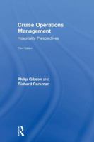 Cruise Operations Management: Hospitality Perspectives 1138505161 Book Cover