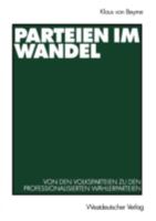 Parteien im Wandel. Von den Volksparteien zu den professionalisierten Wählerparteien 3531135783 Book Cover