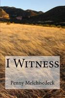 I Witness : What Happened Next 1725807424 Book Cover