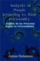 Analysis of People According to Their Personality: Analisis de Las Personas Segun Su Personalidad 0759699968 Book Cover