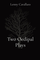 Two Oedipal Plays 1088060277 Book Cover