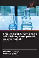 Analiza fizykochemiczna i mikrobiologiczna próbek wody z Rajkot (Polish Edition) 6209376266 Book Cover