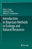 Introduction to Bayesian Methods in Ecology and Natural Resources 3030607496 Book Cover